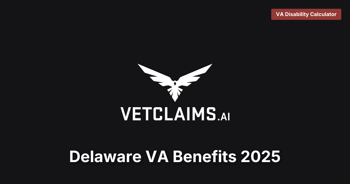 Delaware VA Benefits 2025