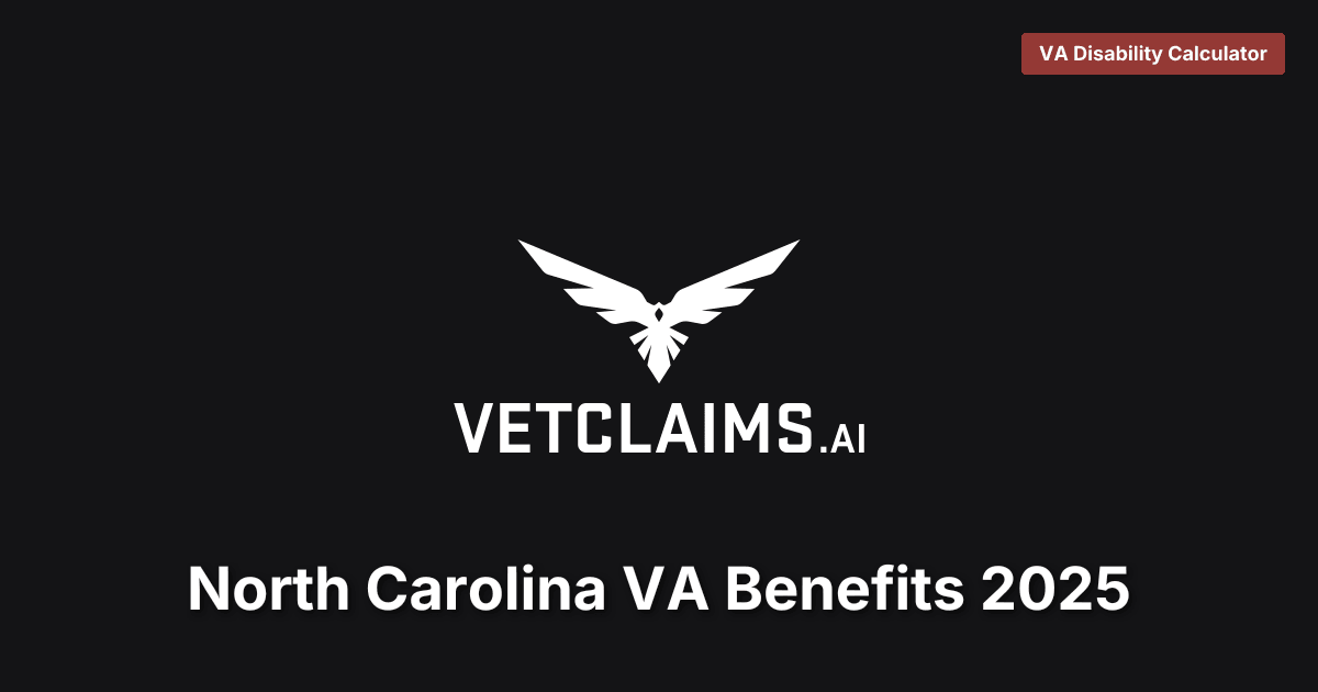 North Carolina VA Benefits 2025