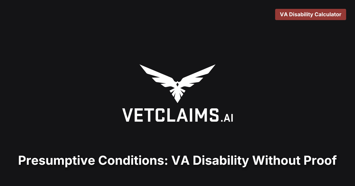 Presumptive Conditions VA Disability Guide
