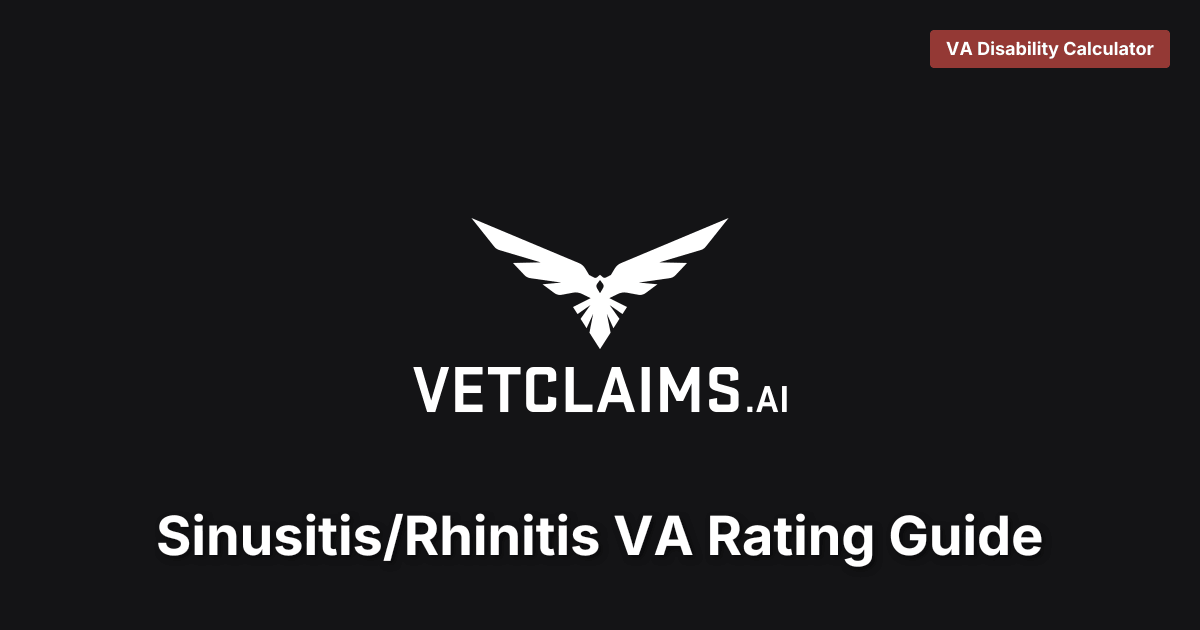 Sinusitis/Rhinitis VA Rating Guide