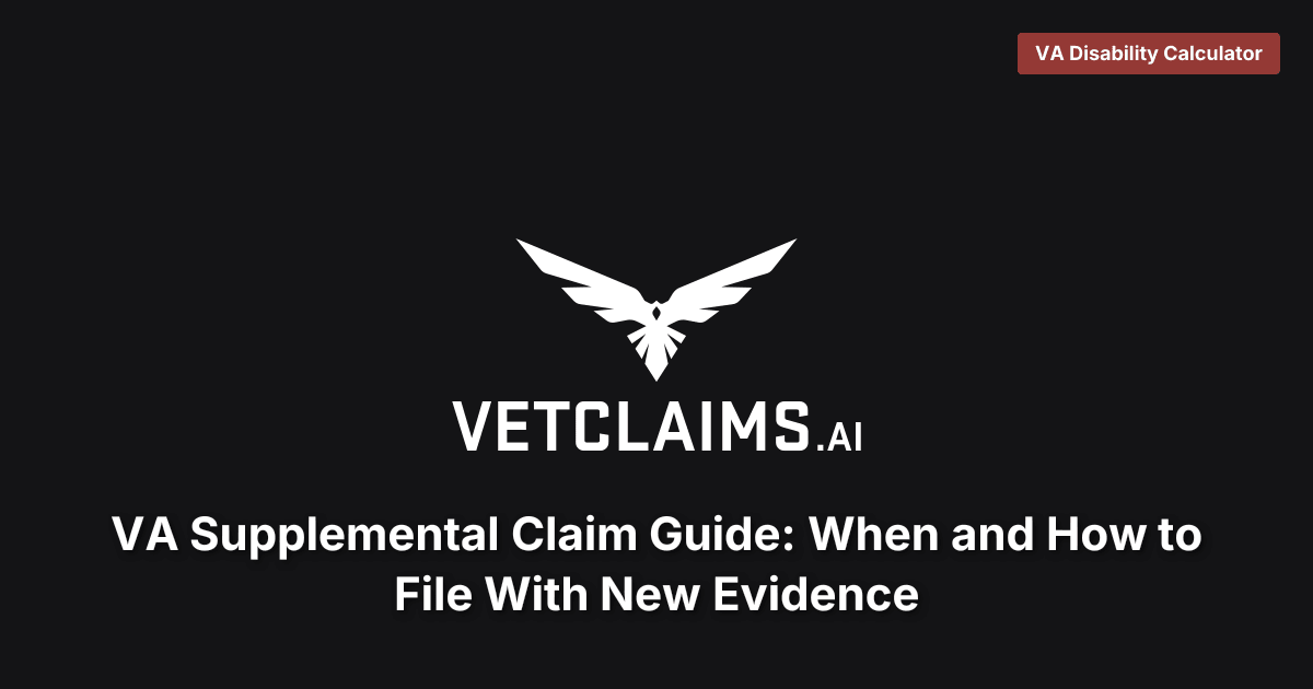 VA Supplemental Claim Guide